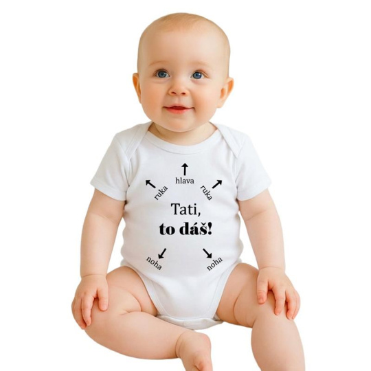 Dětské body s potiskem New Baby Tati, to dáš! - krátký rukáv