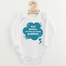 Dětské body s potiskem New Baby Keď plačem, tak mám asi nejaký problém! modrá Dětské body s potiskem New Baby Keď plačem, tak mám asi nejaký problém! modrá